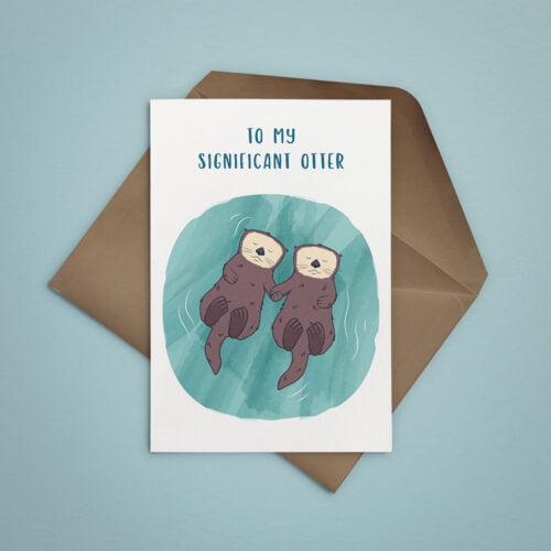 To My Significant Otter greetings card by Fox + Finch